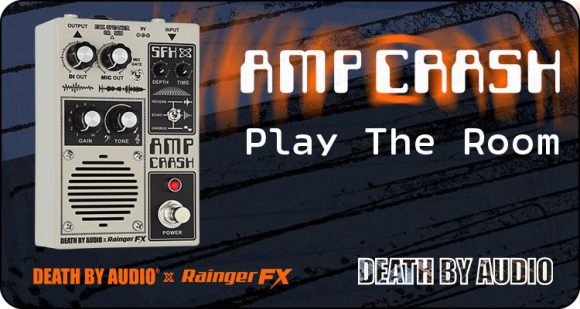 Death By Audio launches Amp Crash - Play The Room